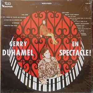 Gerry Duhamel - Gerry Duhamel En Spectacle mp3