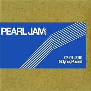 Pearl Jam - 07-01-2010 Gdynia, Poland mp3