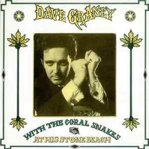 Dave Graney With The Coral Snakes - At His Stone Beach mp3