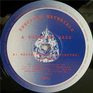 A Touch Of Jazz - Respected Not Accepted / Taz mp3