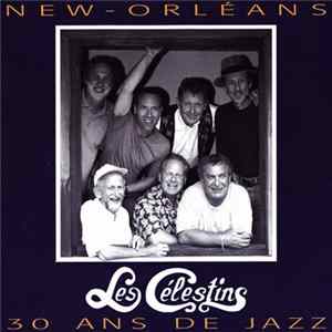 Les Célestins - New-Orléans 30 Ans De Jazz mp3