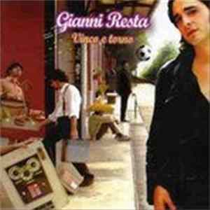 Gianni Resta - Vinco e trono mp3