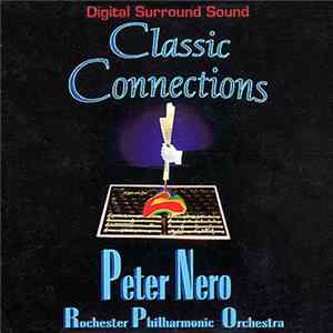 Peter Nero, Rochester Philharmonic Orchestra - Classic Connections mp3