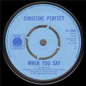 Christine Perfect - When You Say / No Road Is The Right Road mp3