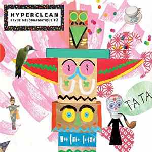 Hyperclean - Tata - Revue Mélodramatique #2 mp3
