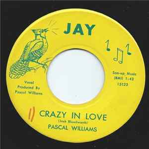 Pascal Williams - Crazy In Love / Biding Time mp3