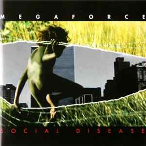 Megaforce - Social Disease mp3
