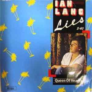 Ian Lang - Lies / Queen Of Hearts mp3