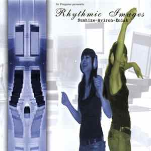 Sunhize / Aviron / Eniak - Rhythmic Images mp3