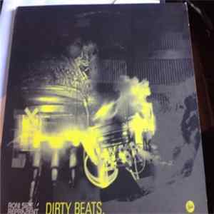 Roni Size / Reprazent - Dirty Beats mp3