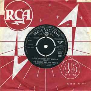 The Mama's And The Papa's - Look Through My Window mp3