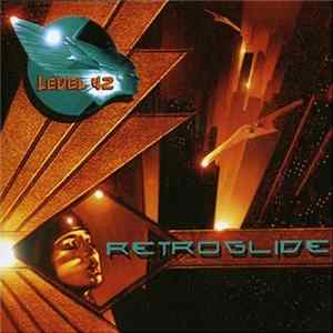 Level 42 - Retroglide mp3