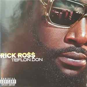 Rick Ross - Teflon Don mp3
