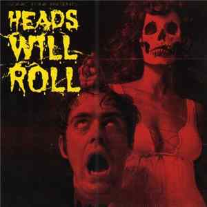 Various - Heads Will Roll mp3