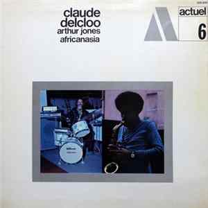 Claude Delcloo, Arthur Jones - Africanasia mp3