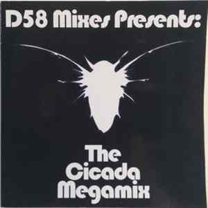 Various - D58 Mixes Presents: The Cicada Megamix mp3