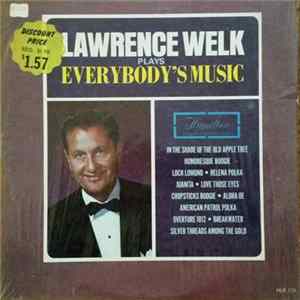 Lawrence Welk - Everybody's Music mp3