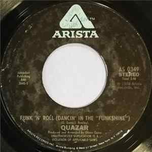Quazar - Funk 'N' Roll (Dancin' In The "Funkshine") mp3