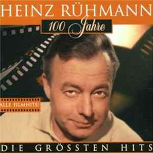 Heinz Rühmann - 100 Jahre mp3
