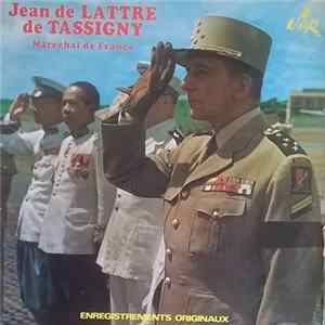 Jean De Lattre De Tassigny - Enregistrements Originaux mp3