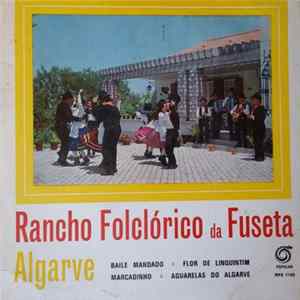 Rancho Folclórico Da Fuseta - Algarve mp3