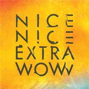 Nice Nice - Extra Wow mp3