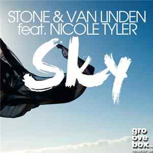 Stone & Van Linden Feat. Nicole Tyler - Sky mp3