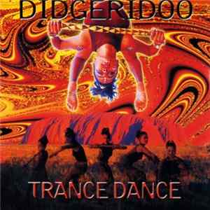 Various - Didgeridoo Trance Dance mp3