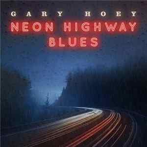 Gary Hoey - Neon Highway Blues mp3