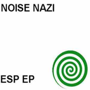 Noise Nazi - ESP EP mp3