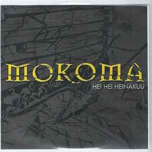 Mokoma - Hei Hei Heinäkuu mp3