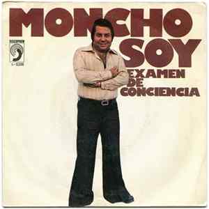 Moncho - Soy / Examen De Conciencia mp3