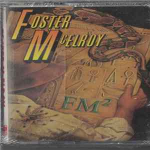 Foster & McElroy - FM² mp3