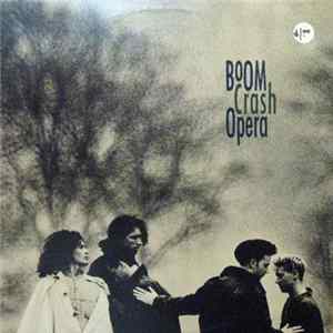 Boom Crash Opera - Boom Crash Opera mp3
