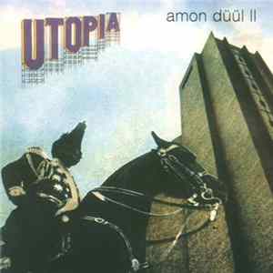 Amon Düül II - Utopia mp3