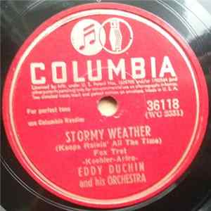 Eddy Duchin And His Orchestra - Stormy Weather (Keeps Rainin' All The Time) / Stardust mp3