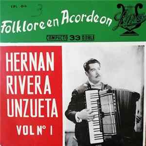 Hernan Rivera Unzueta - Folklore En Acordeon Vol Nº1 mp3