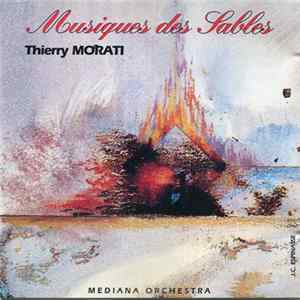 Thierry Morati - Musiques Des Sables mp3