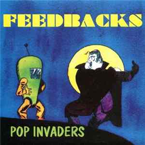 Feedbacks - Pop Invaders mp3