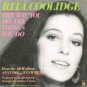 Rita Coolidge - The Way You Do The Things You Do / I Feel The Burden (Being Lifted Off My Shoulders) mp3