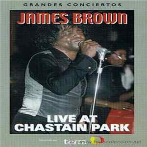 James Brown - Live At Chastain Park mp3