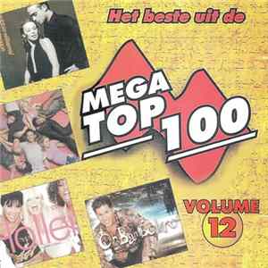 Various - Het Beste Uit De Mega Top 100 Van 2000 Volume 12 mp3