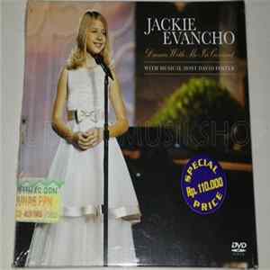 Jackie Evancho With David Foster - Dream With Me In Concert mp3
