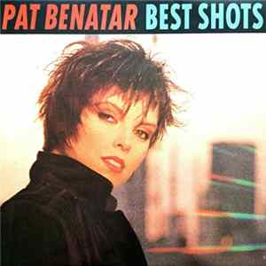 Pat Benatar - Best Shots mp3
