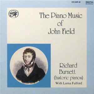 John Field , Richard Burnett - The Piano Music Of John Field mp3
