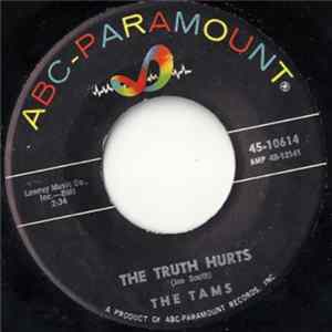 The Tams - The Truth Hurts / Why Did My Little Girl Cry mp3