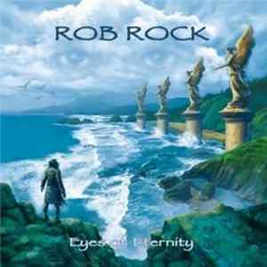 Rob Rock - Eyes Of Eternity mp3