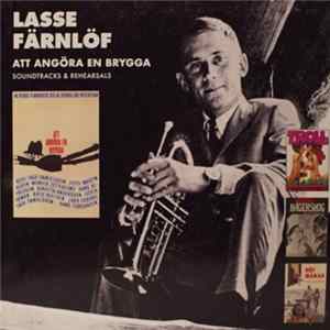 Lasse Färnlöf - Att Angöra En Brygga: Soundtracks & Rehearsals mp3