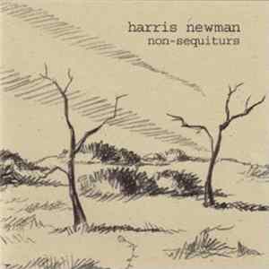 Harris Newman - Non-Sequiturs mp3