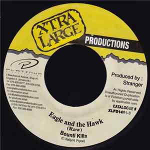 Bounty Killa - Eagle And The Hawk mp3